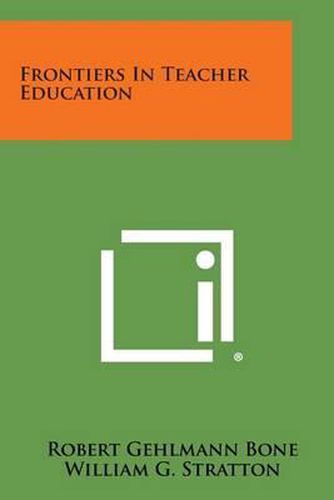 Frontiers in Teacher Education