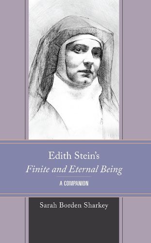 Cover image for Edith Stein's Finite and Eternal Being