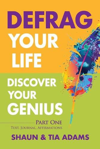 Cover image for Defrag Your Life, Discover Your Genius