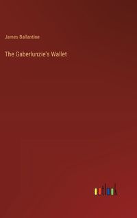 Cover image for The Gaberlunzie's Wallet
