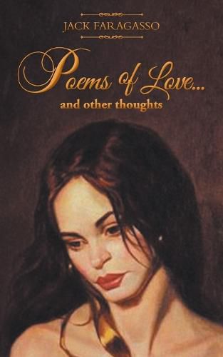 Cover image for Poems of Love... And Other Thoughts