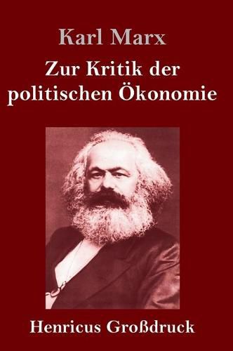 Cover image for Zur Kritik der politischen OEkonomie (Grossdruck)