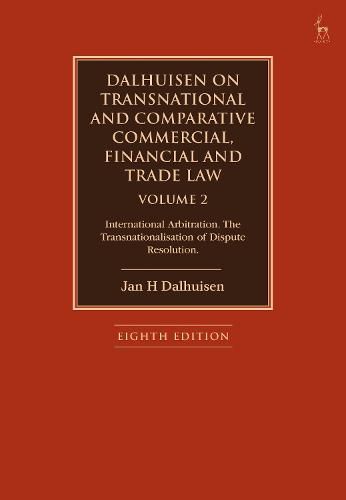 Cover image for Dalhuisen on Transnational and Comparative Commercial, Financial and Trade Law Volume 2