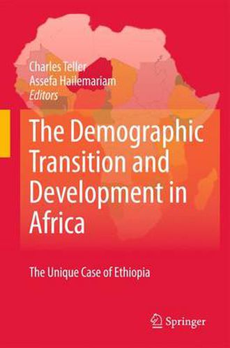 Cover image for The Demographic Transition and Development in Africa: The Unique Case  of Ethiopia