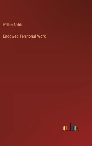 Cover image for Endowed Territorial Work