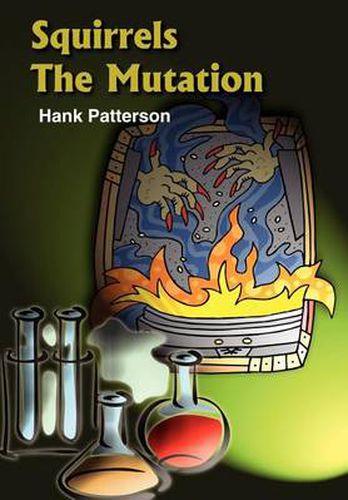 Cover image for Squirrels the Mutation