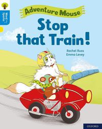 Cover image for Oxford Reading Tree Word Sparks: Level 3: Stop that Train!