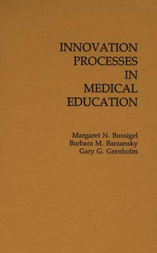 Cover image for Innovation Processes in Medical Schools.