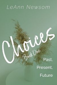 Cover image for Choices Book One