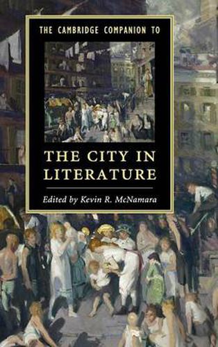 Cover image for The Cambridge Companion to the City in Literature
