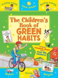 Cover image for The Children's Book of Green Habits