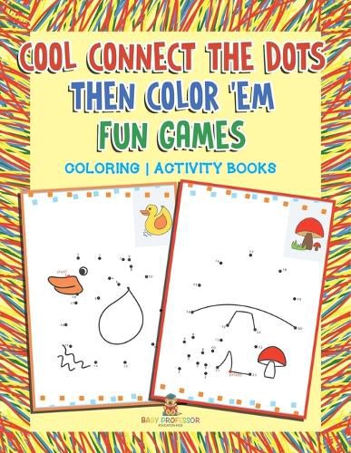 Cover image for Cool Connect The Dots Then Color 'Em Fun Games