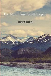 Cover image for The Mountains Shall Depart