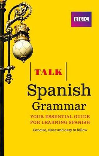 Cover image for Talk Spanish Grammar