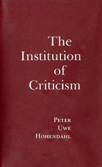 Cover image for The Institution of Criticism