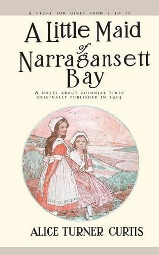 Cover image for A Little Maid of Narragansett Bay