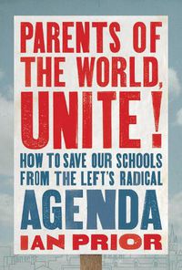 Cover image for Parents of the World, Unite!