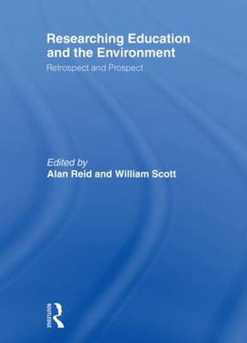 Cover image for Researching Education and the Environment: Retrospect and Prospect