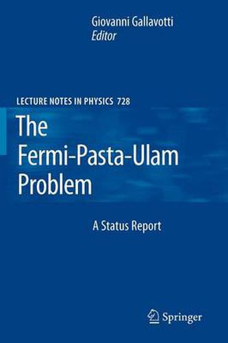 Cover image for The Fermi-Pasta-Ulam Problem: A Status Report