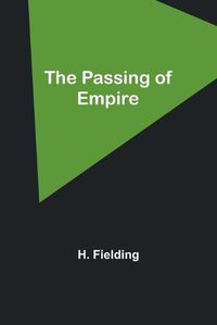 Cover image for The Passing of Empire