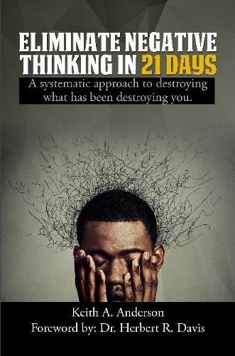 Cover image for Eliminate Negative Thinking in 21 Days