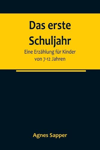 Cover image for Das erste Schuljahr