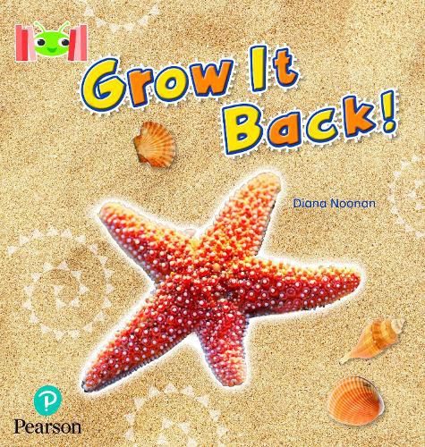 Cover image for Bug Club Reading Corner: Age 4-7: Grow it Back