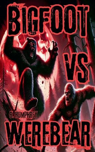 Cover image for Bigfoot Vs Werebear