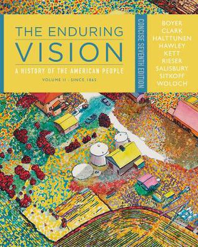 Cover image for The Enduring Vision: A History of the American People, Volume II: Since 1865, Concise