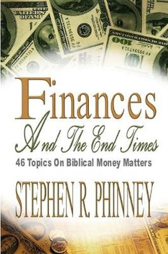 Cover image for Finances And The End Times