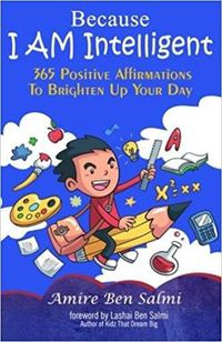 Cover image for Because I AM Intelligent 365 Affirmations To Brighten Up Your Day