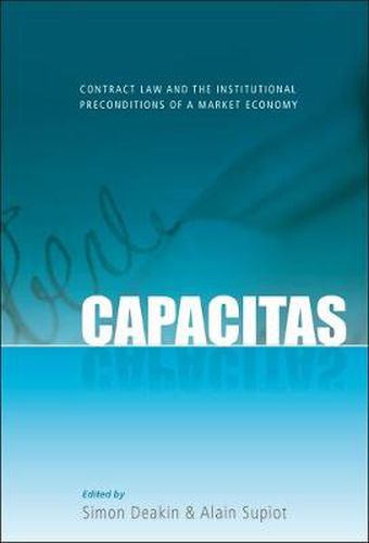 Cover image for Capacitas: Contract Law and the Institutional Preconditions of a Market Economy