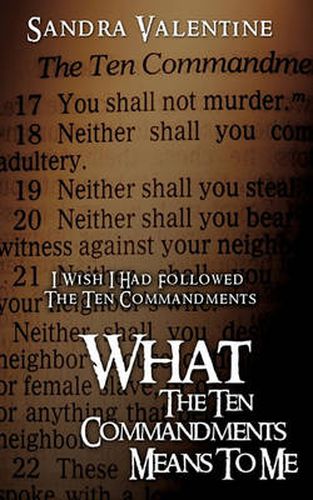 Cover image for What The Ten Commandments Means To Me