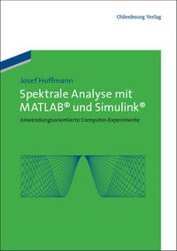 Cover image for Spektrale Analyse mit MATLAB und Simulink