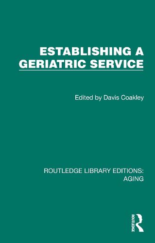 Cover image for Establishing a Geriatric Service