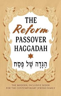 Cover image for The Reform Passover Haggadah