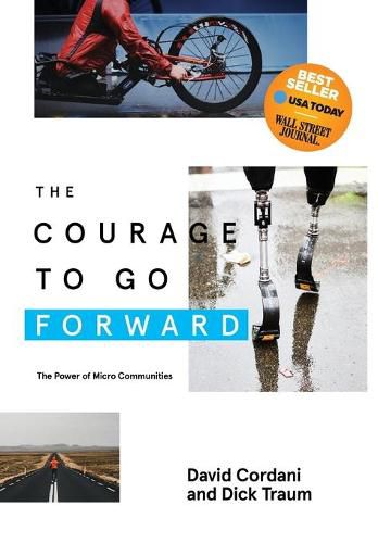 The Courage to Go Forward: The Power of Micro Communities