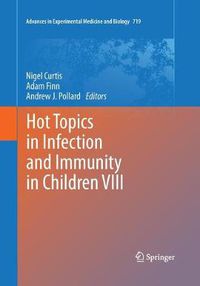 Cover image for Hot Topics in Infection and Immunity in Children VIII