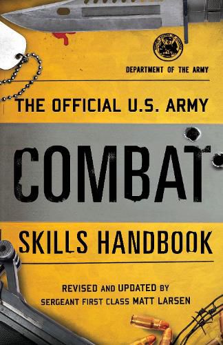 Cover image for The Official U.S. Army Combat Skills Handbook
