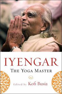 Cover image for The Yoga Master: Essays and Appreciations