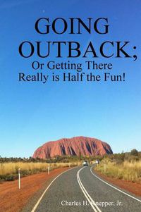 Cover image for Going Outback