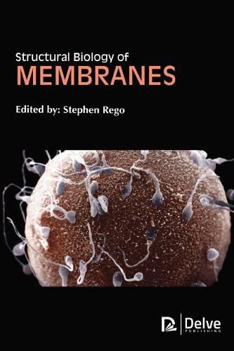 Cover image for Structural Biology of Membranes