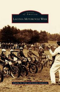 Cover image for Laconia Motorcycle Week