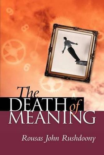 The Death of Meaning