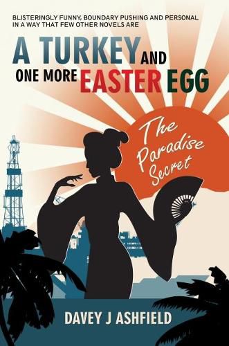 Cover image for A TURKEY AND ONE MORE EASTER EGG: The Paradise Secret