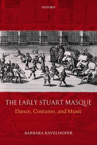 Cover image for The Early Stuart Masque: Dance, Costume, and Music