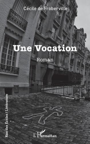Cover image for Une Vocation