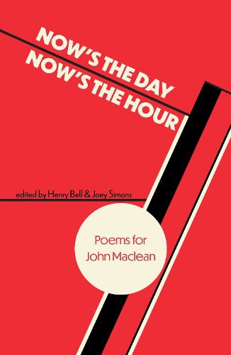 Cover image for Now's the Day, Now's the Hour
