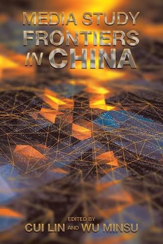 Cover image for Media Study Frontiers in China