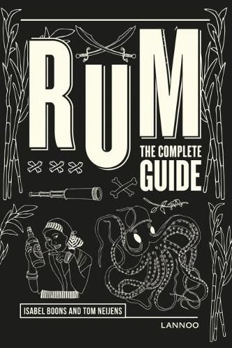 Cover image for Rum: The Complete Guide